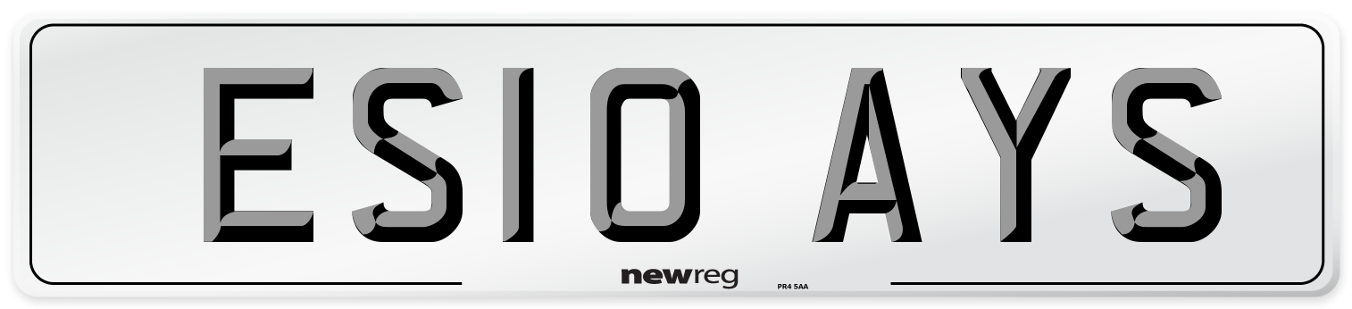 ES10 AYS Number Plate from New Reg